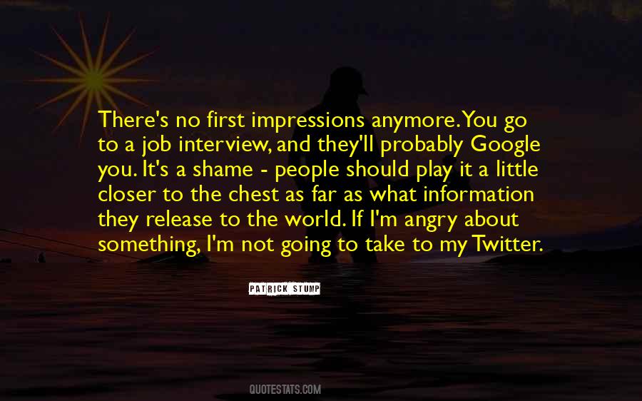 Quotes About A Job Interview #1831107