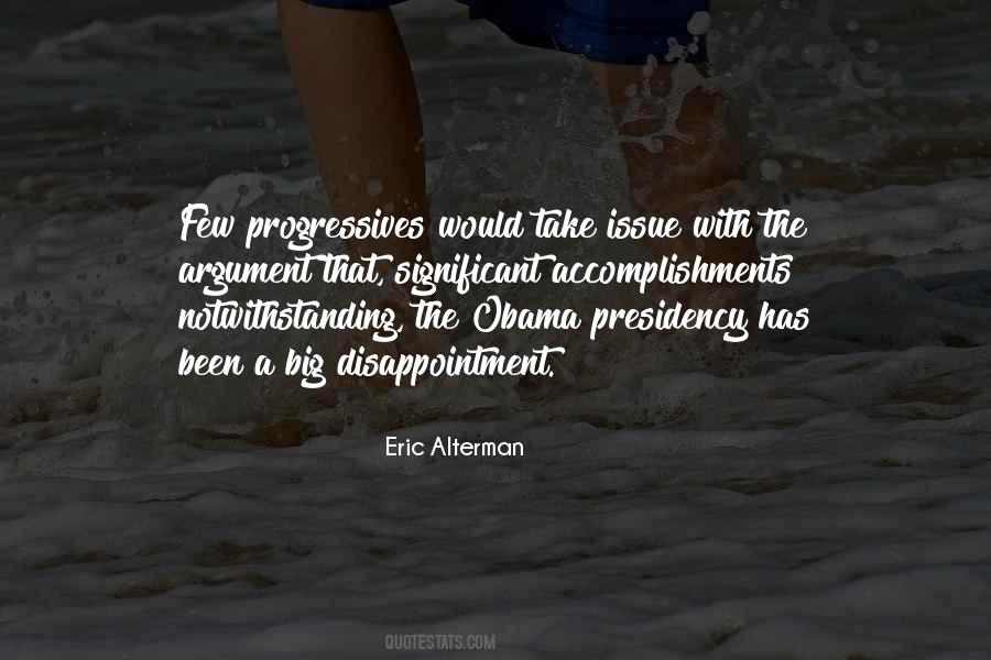 Quotes About Obama's Presidency #151483