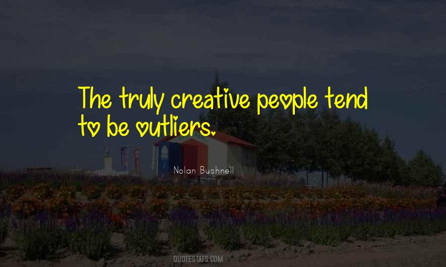 Quotes About Outliers #1350703
