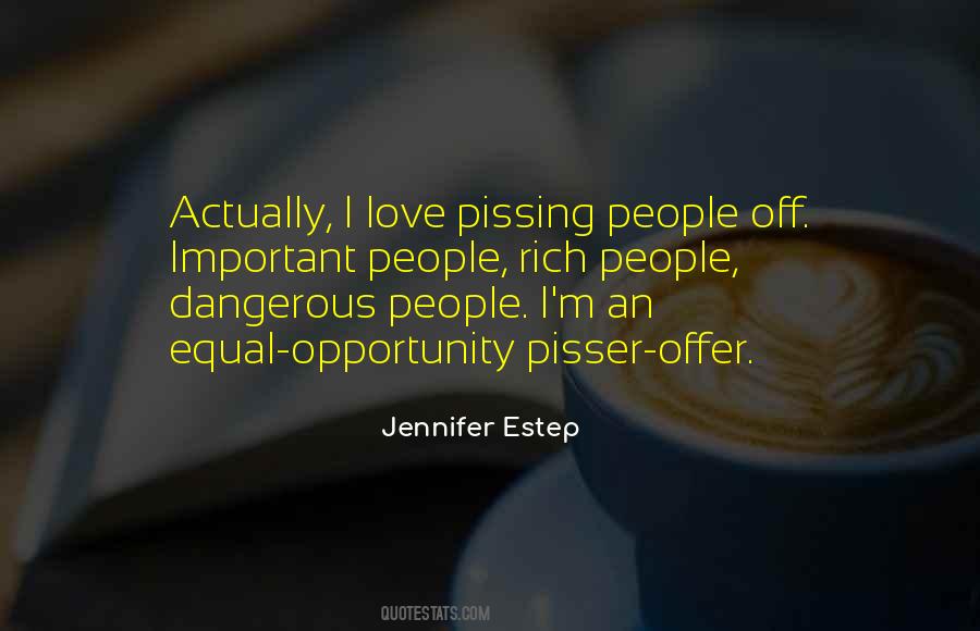 Dangerous People Quotes #1468502