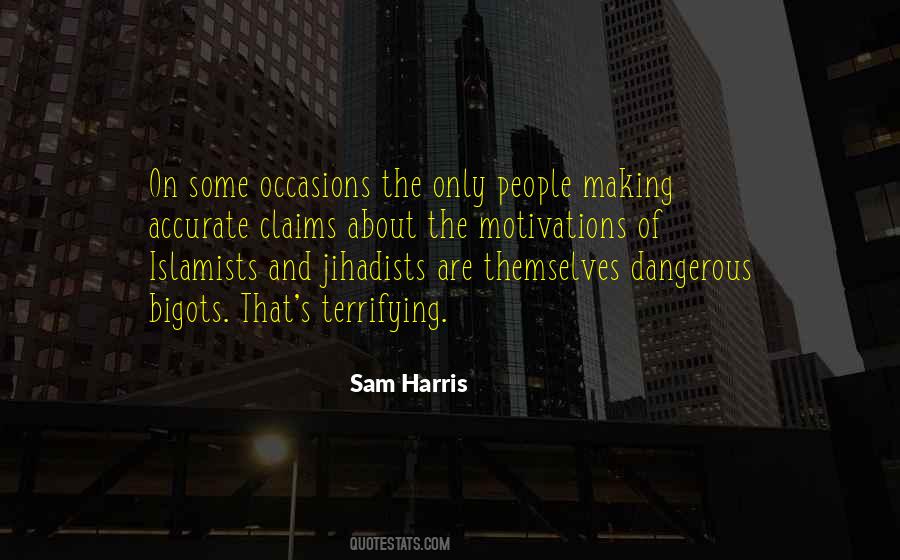 Dangerous People Quotes #27324