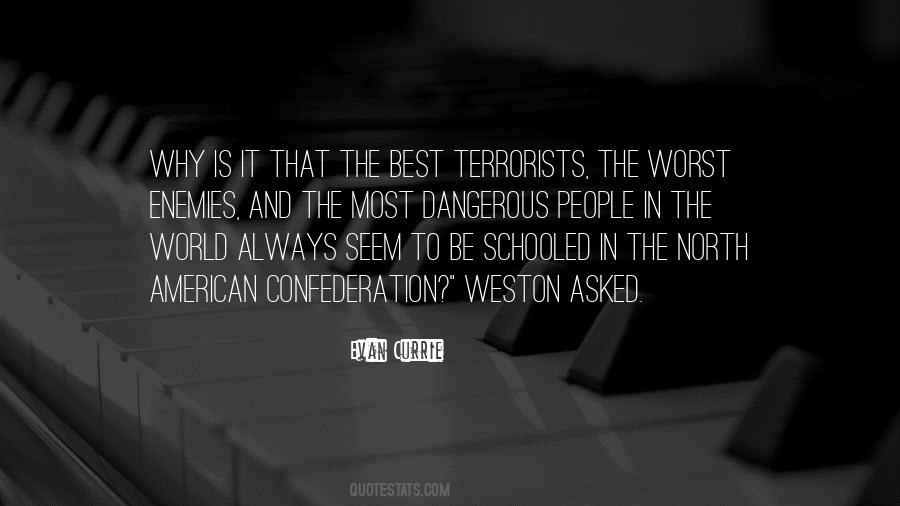 Dangerous People Quotes #445513