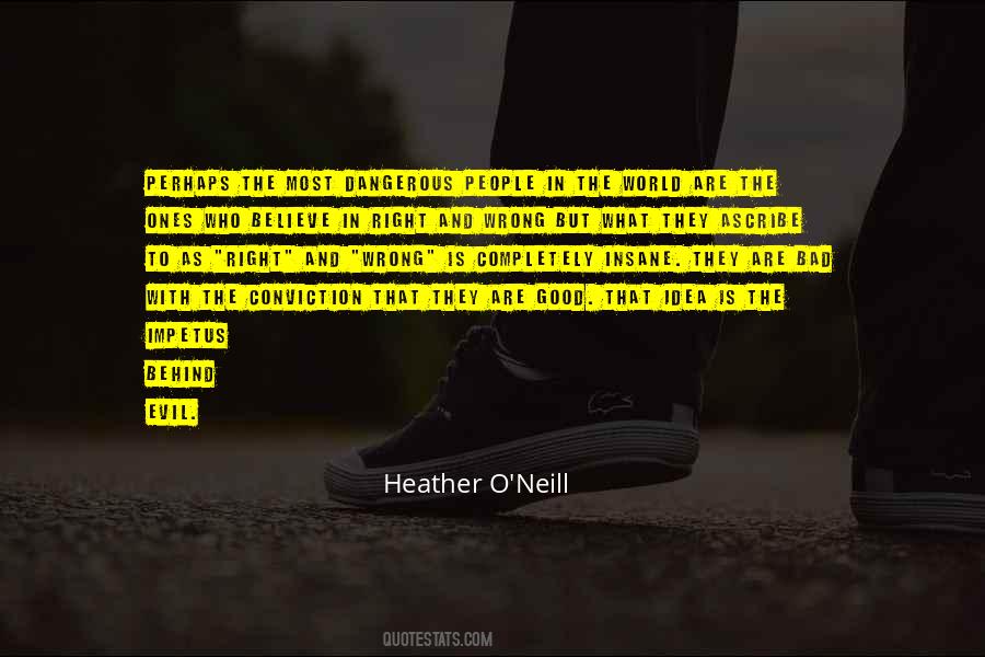 Dangerous People Quotes #837722