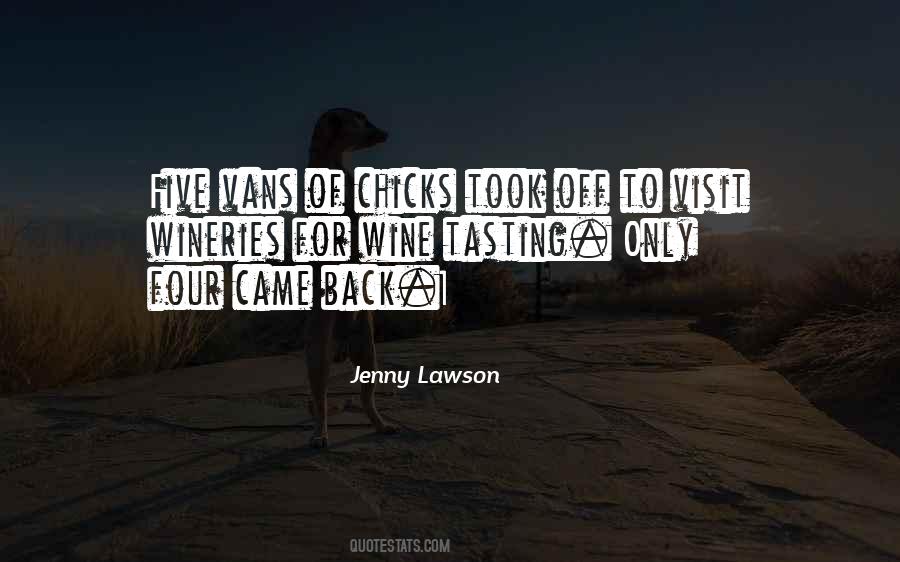 Quotes About Chicks #1006610