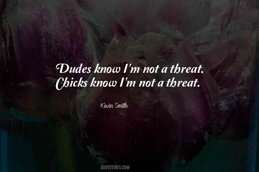 Quotes About Chicks #1061230
