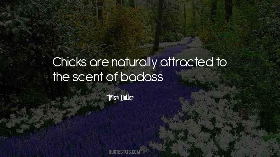 Quotes About Chicks #1195146