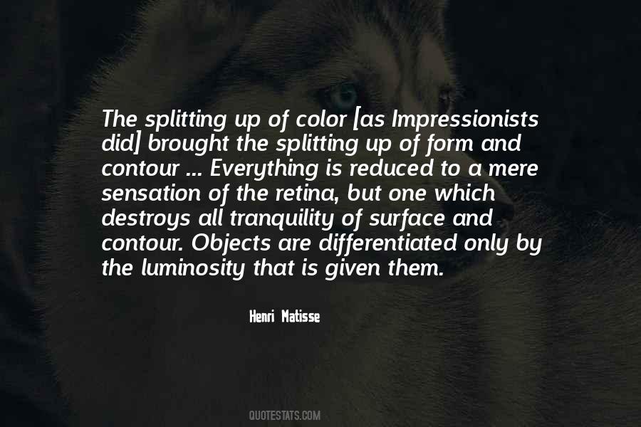 Quotes About Impressionists #1820458