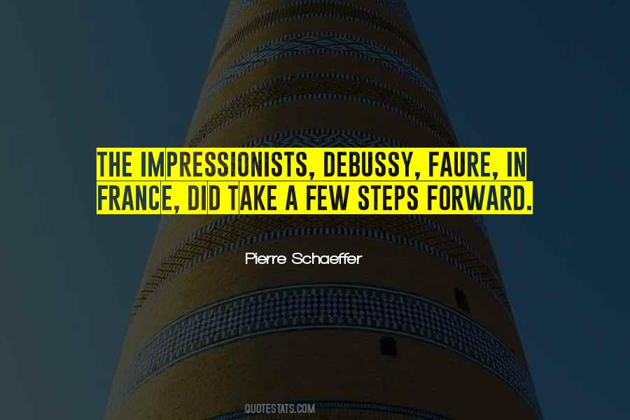 Quotes About Impressionists #77669