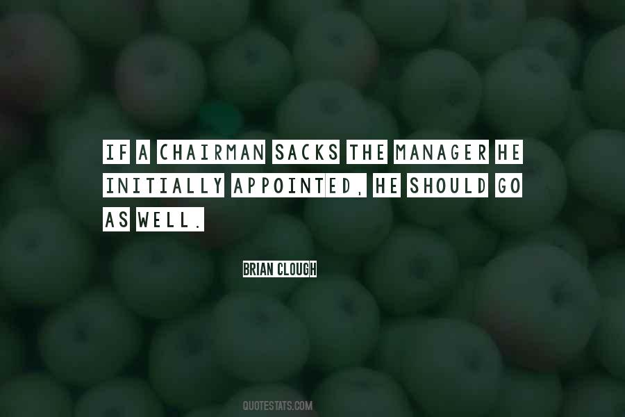 Quotes About Chairman #1415917