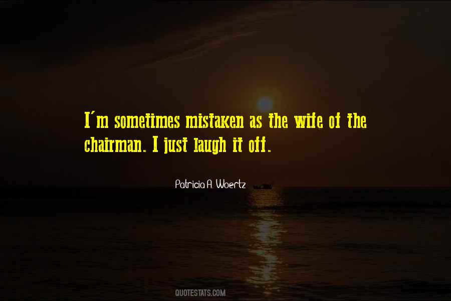 Quotes About Chairman #1786018