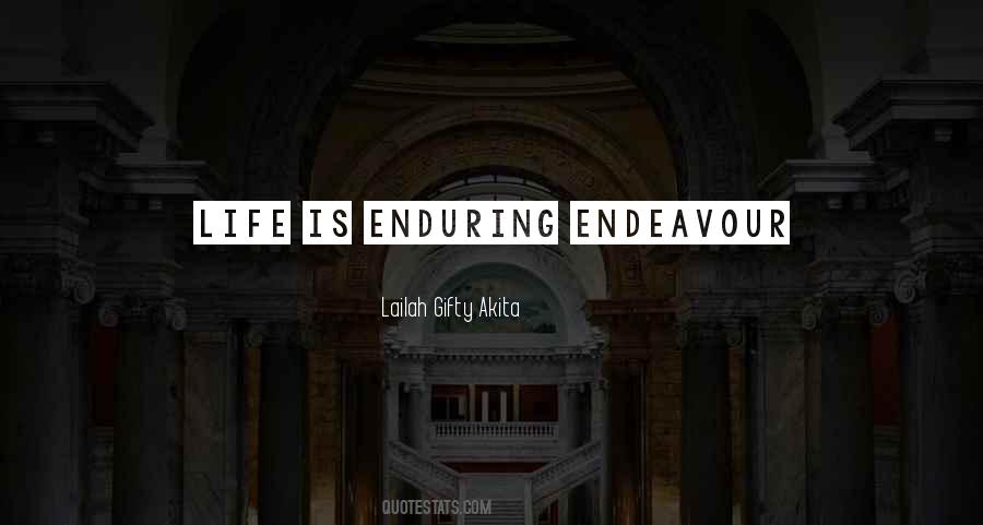 Quotes About Enduring #1100079