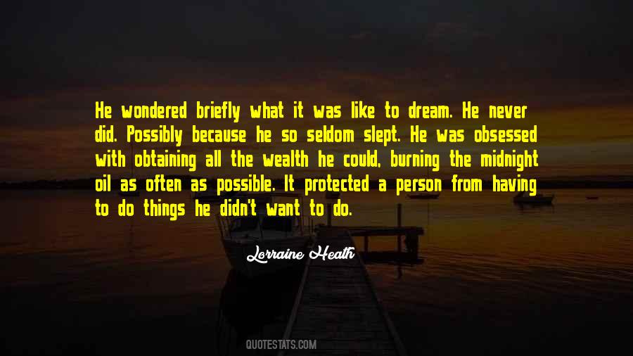 Having A Dream Quotes #1015784