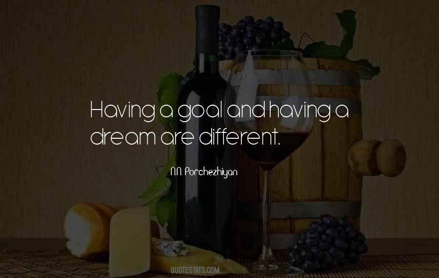 Having A Dream Quotes #1532089