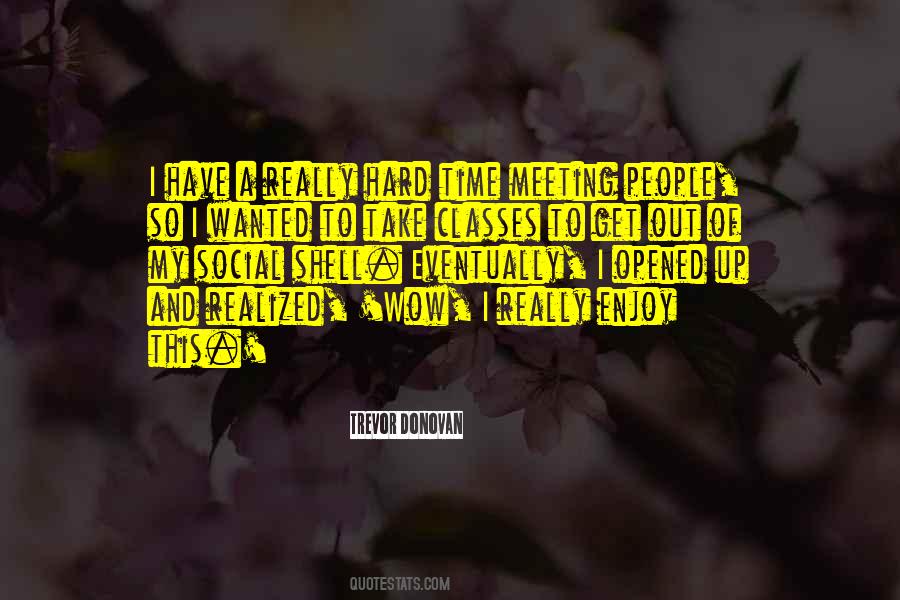 Quotes About Having A Hard Shell #799027
