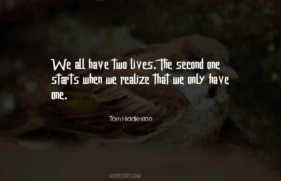Two Lives Quotes #1340863
