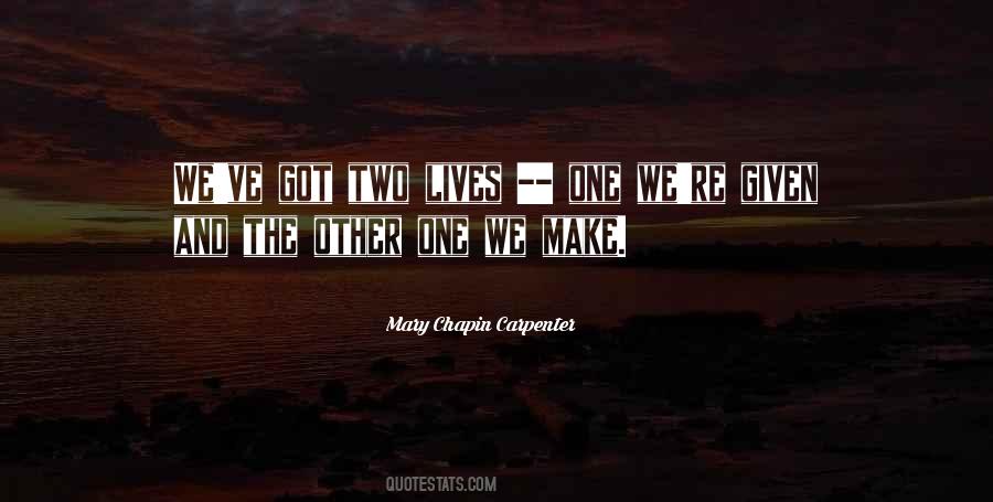 Two Lives Quotes #1728907