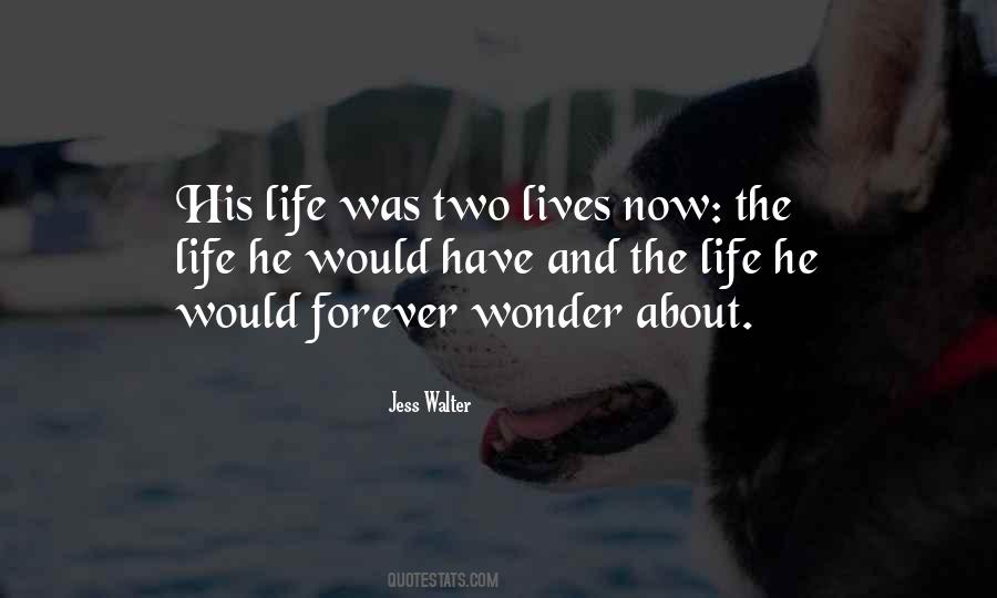 Two Lives Quotes #792591