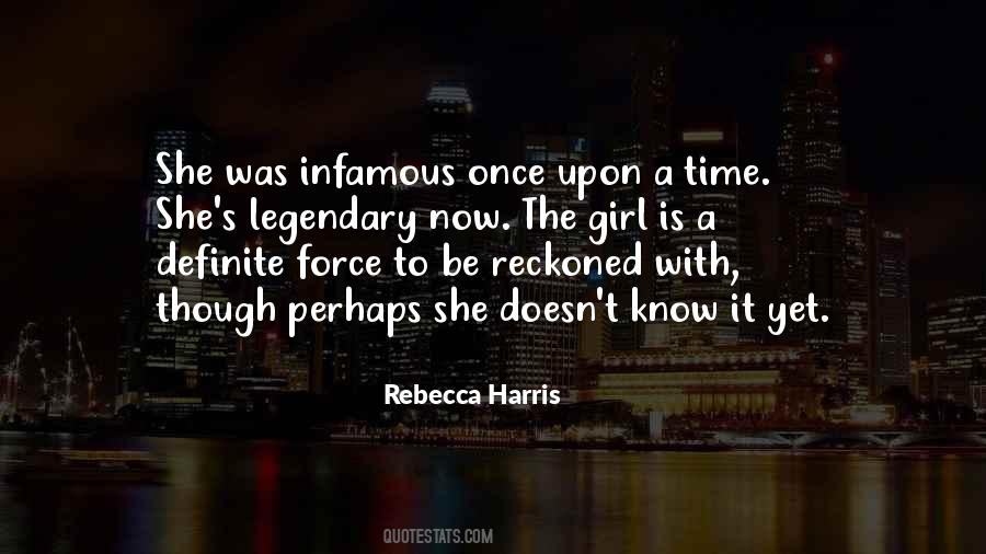 Quotes About Infamous #860842
