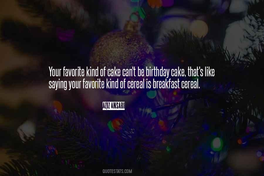 Cake Birthday Quotes #67581