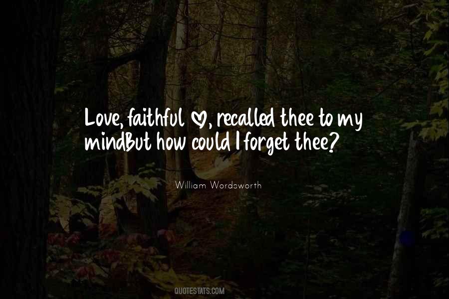 Quotes About Faithful Love #1313476