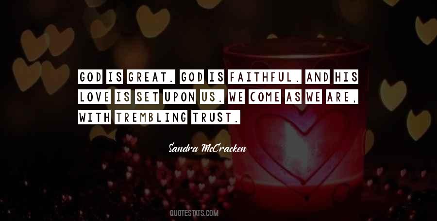 Quotes About Faithful Love #416366