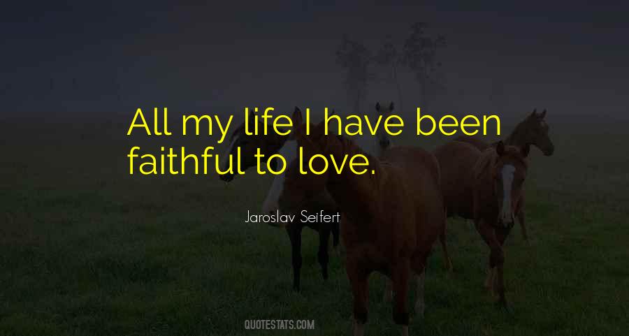 Quotes About Faithful Love #976727