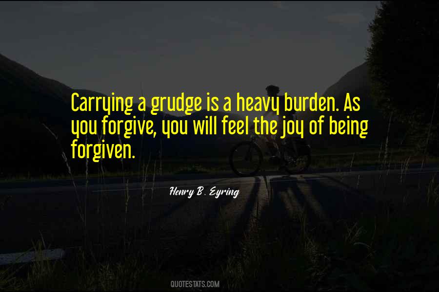 Carrying A Grudge Quotes #1426362