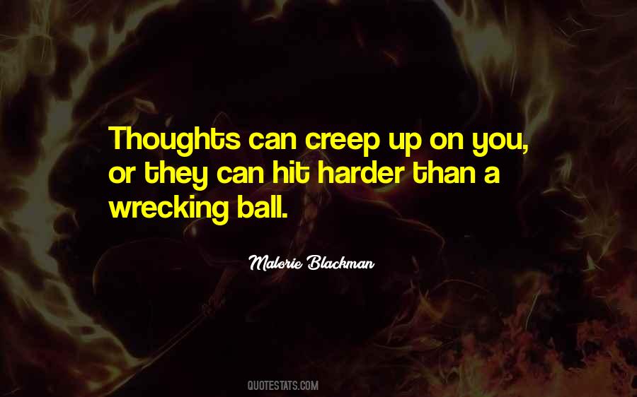 Quotes About Wrecking #1296447