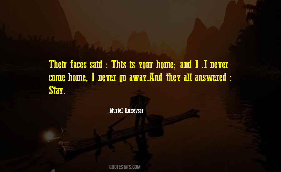 Quotes About Your Home #1133665