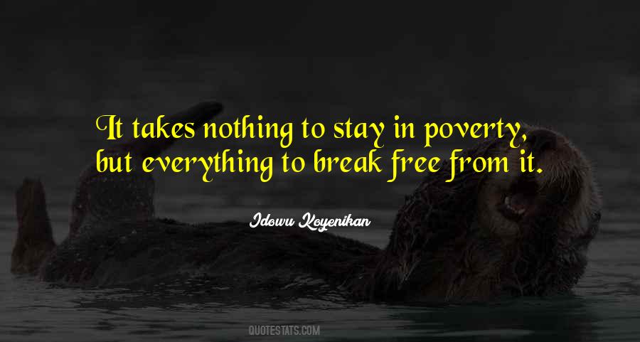 Alleviation Of Poverty Quotes #1377422