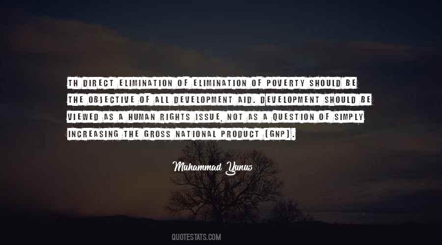 Alleviation Of Poverty Quotes #296741