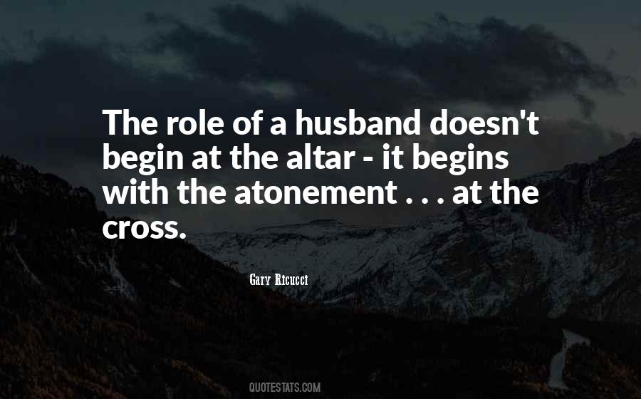 Quotes About The Role Of A Husband #1833753