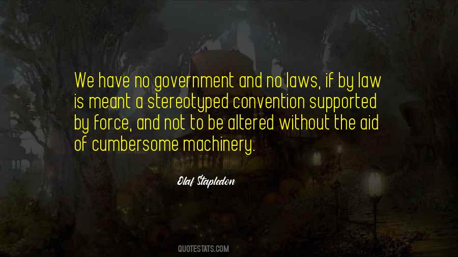 Government And Force Quotes #773675