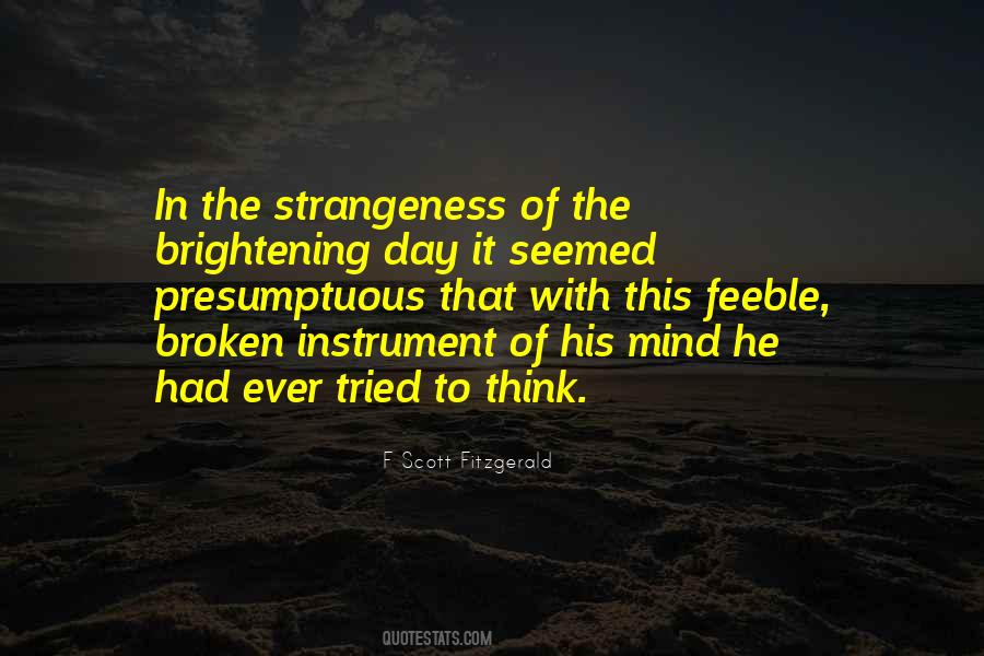 Quotes About Strangeness #1299594