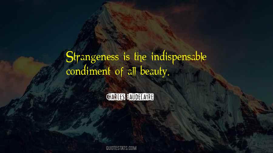 Quotes About Strangeness #1369078