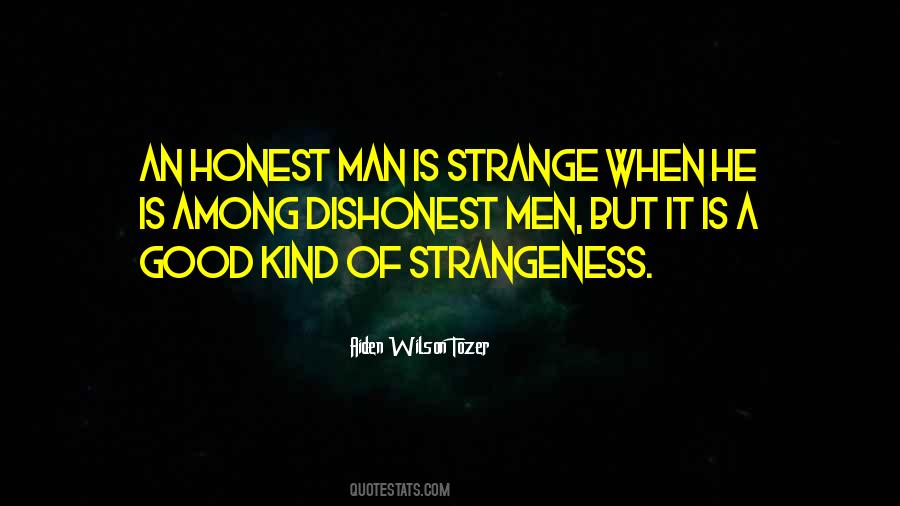 Quotes About Strangeness #1663712