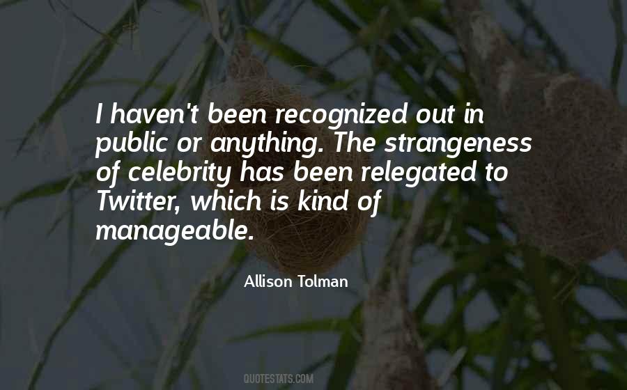 Quotes About Strangeness #228971 Quotes About Strangeness #228971