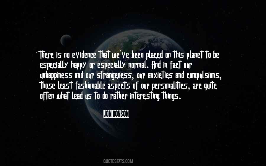 Quotes About Strangeness #474675 Quotes About Strangeness #474675
