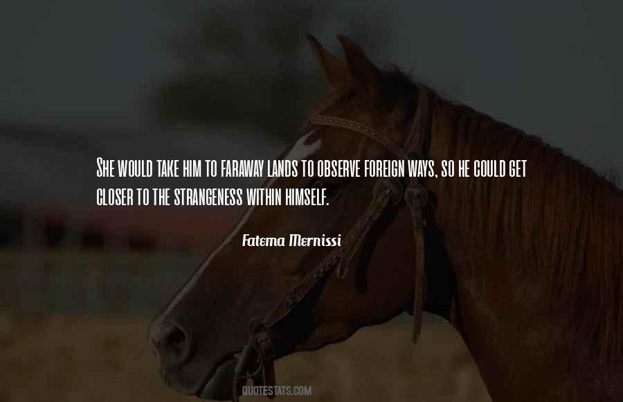 Quotes About Strangeness #48023 Quotes About Strangeness #48023
