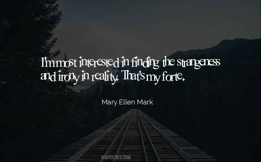 Quotes About Strangeness #539065 Quotes About Strangeness #539065