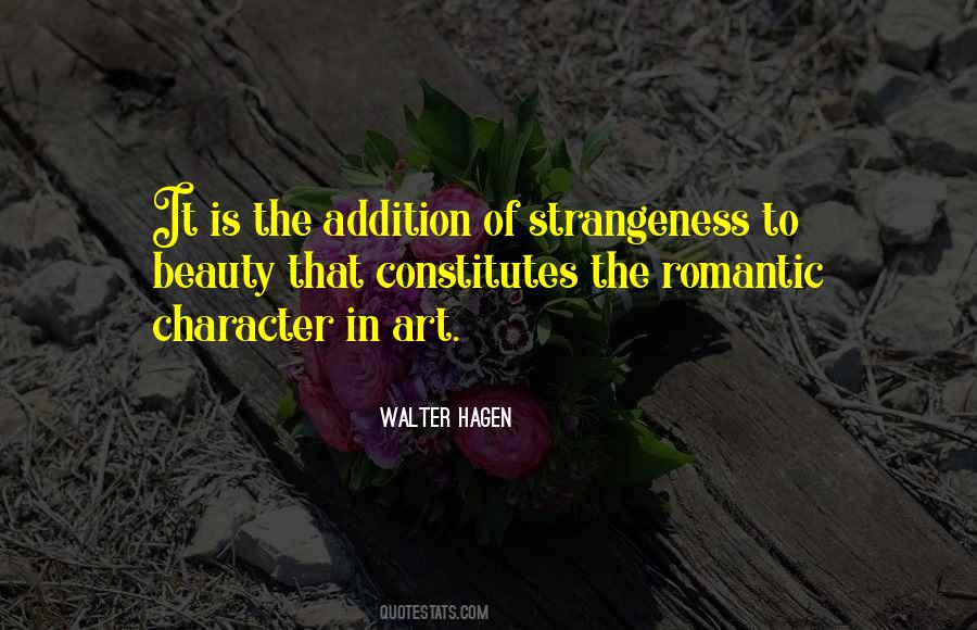 Quotes About Strangeness #657356 Quotes About Strangeness #657356