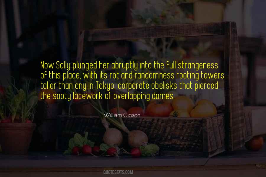 Quotes About Strangeness #759860 Quotes About Strangeness #759860