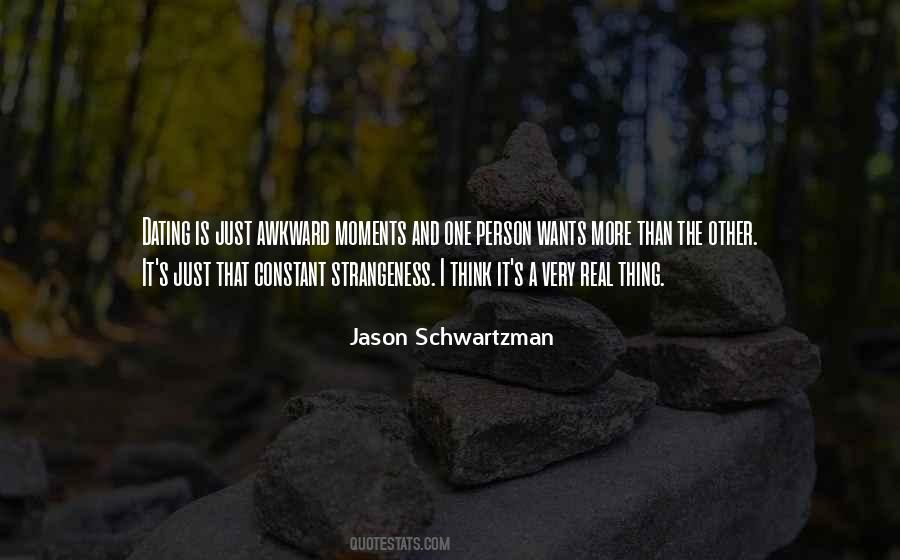 Quotes About Strangeness #820927 Quotes About Strangeness #820927