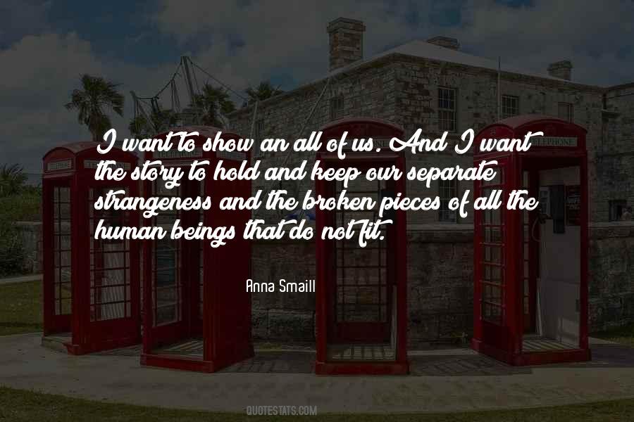 Quotes About Strangeness #901799 Quotes About Strangeness #901799