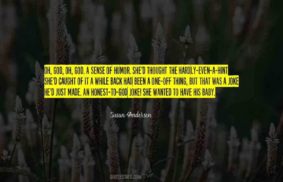 Honest To God Quotes #1093117