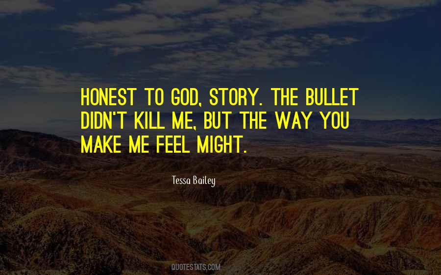 Honest To God Quotes #1147657