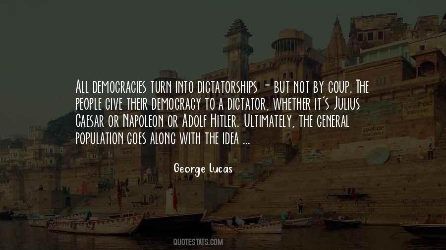 Quotes About Dictatorships #1726119