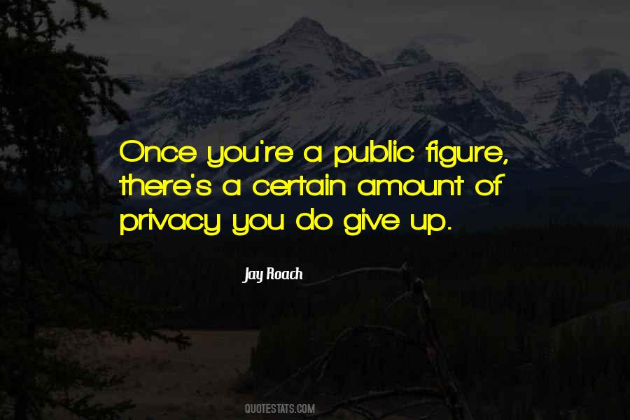 Quotes About Public Figures #1151115