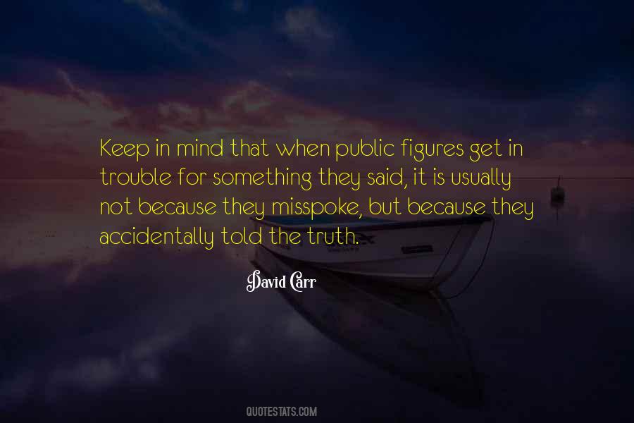 Quotes About Public Figures #425319