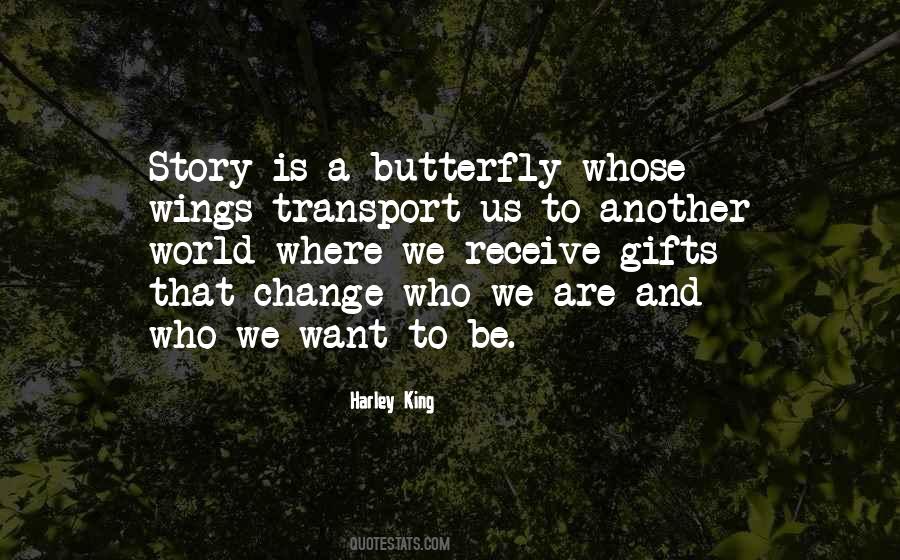 Quotes About Butterfly Wings #1103320